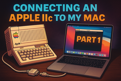 Bootstrapped and Beamed In: Connecting an Apple II //c to My M2 MacBook (Part 1)